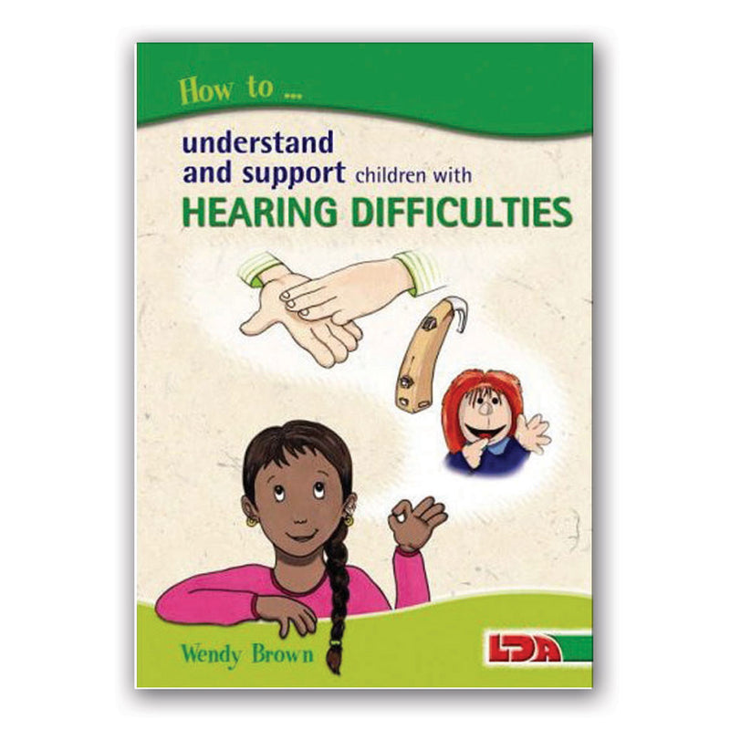 How to... Hearing Difficulties