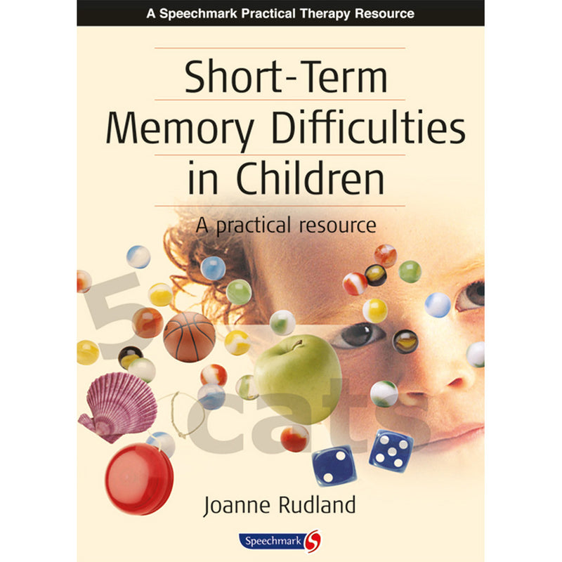 Short-Term Memory Difficulties in Children